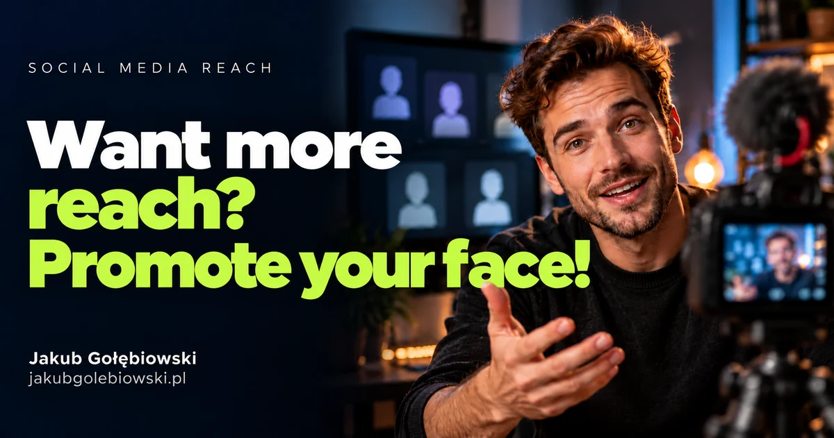 Article cover: The easiest way to increase views, likes and followers - your face!