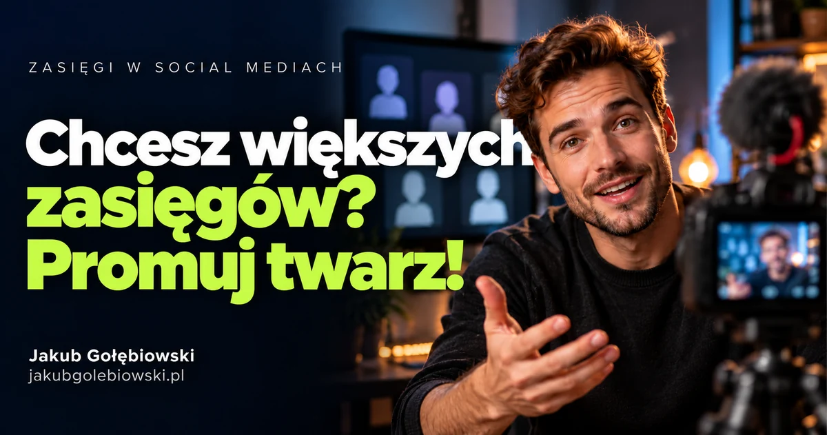 Okładka artykułu: Najprostszy sposób na zwiększenie wyświetleń, polubień i obserwujących - twarz!
